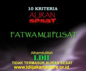 10-kriteria-aliran-sesat-fatwa-mui-pusat-ldii-tidak-termasuk-aliran-sesat